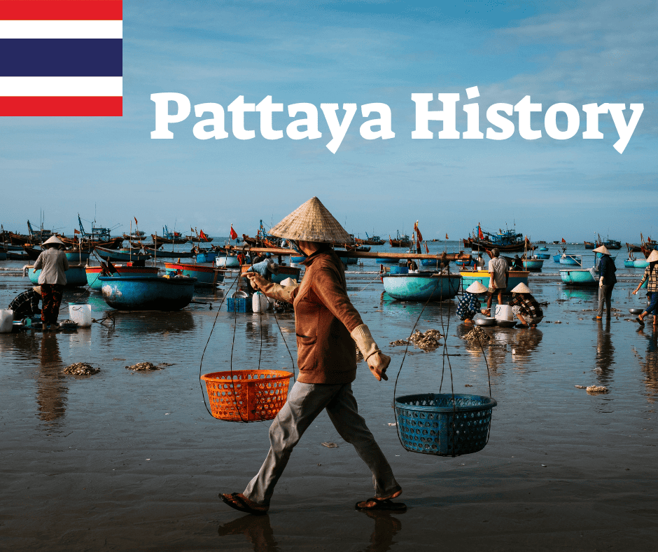 The History of Pattaya: From Fishing Village to Tourist Hotspot